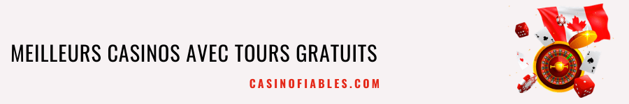 casinos avec tours gratuits