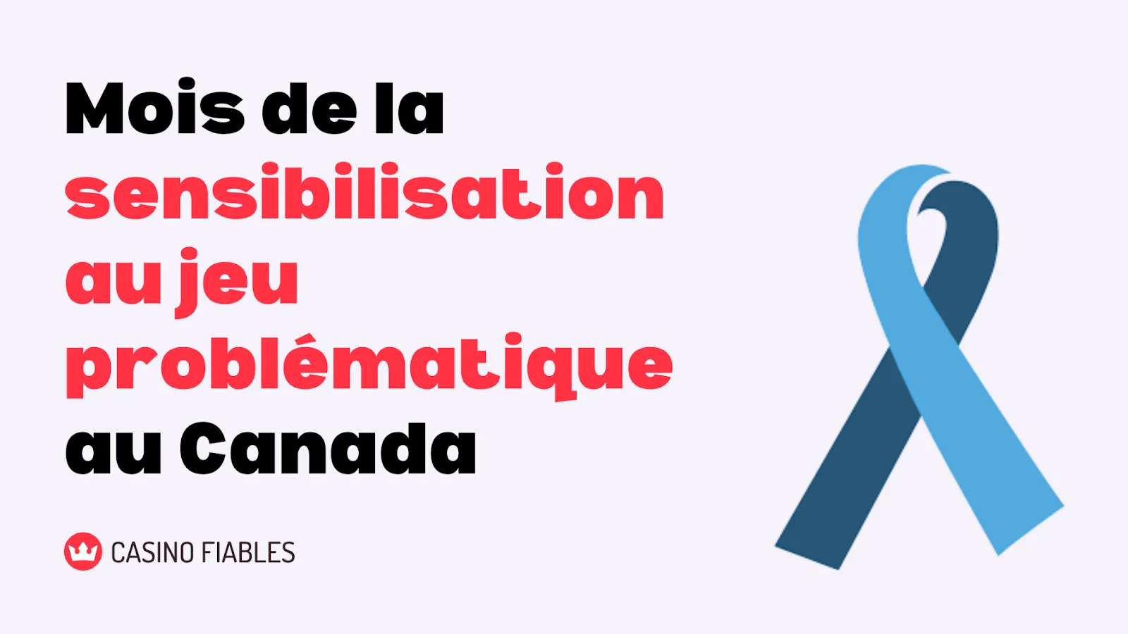 Mois de la sensibilisation au jeu problématique au Canada