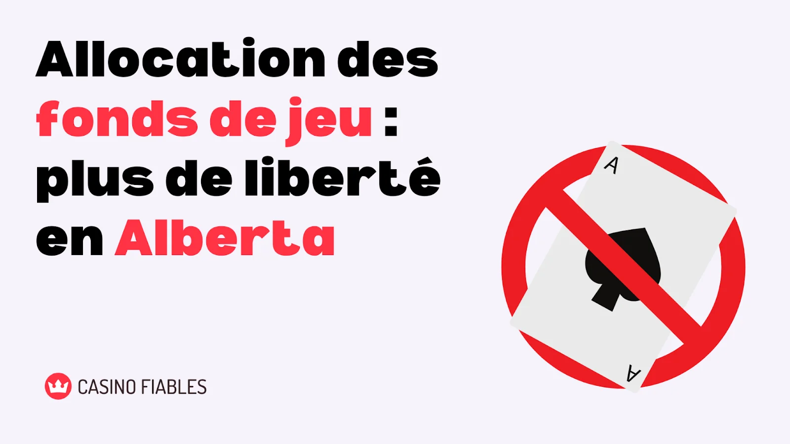 Allocation des fonds de jeu: plus de liberté en Alberta