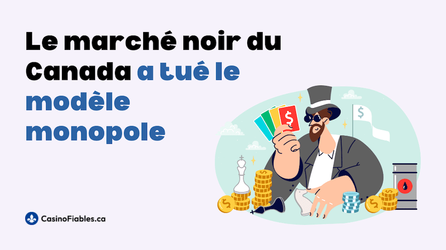 Le marché noir du Canada a tué le modèle monopole